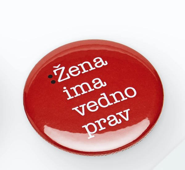 Broška Žena ima vedno prav